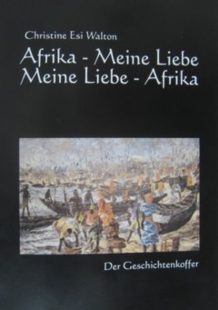 Meine Liebe - Afrika