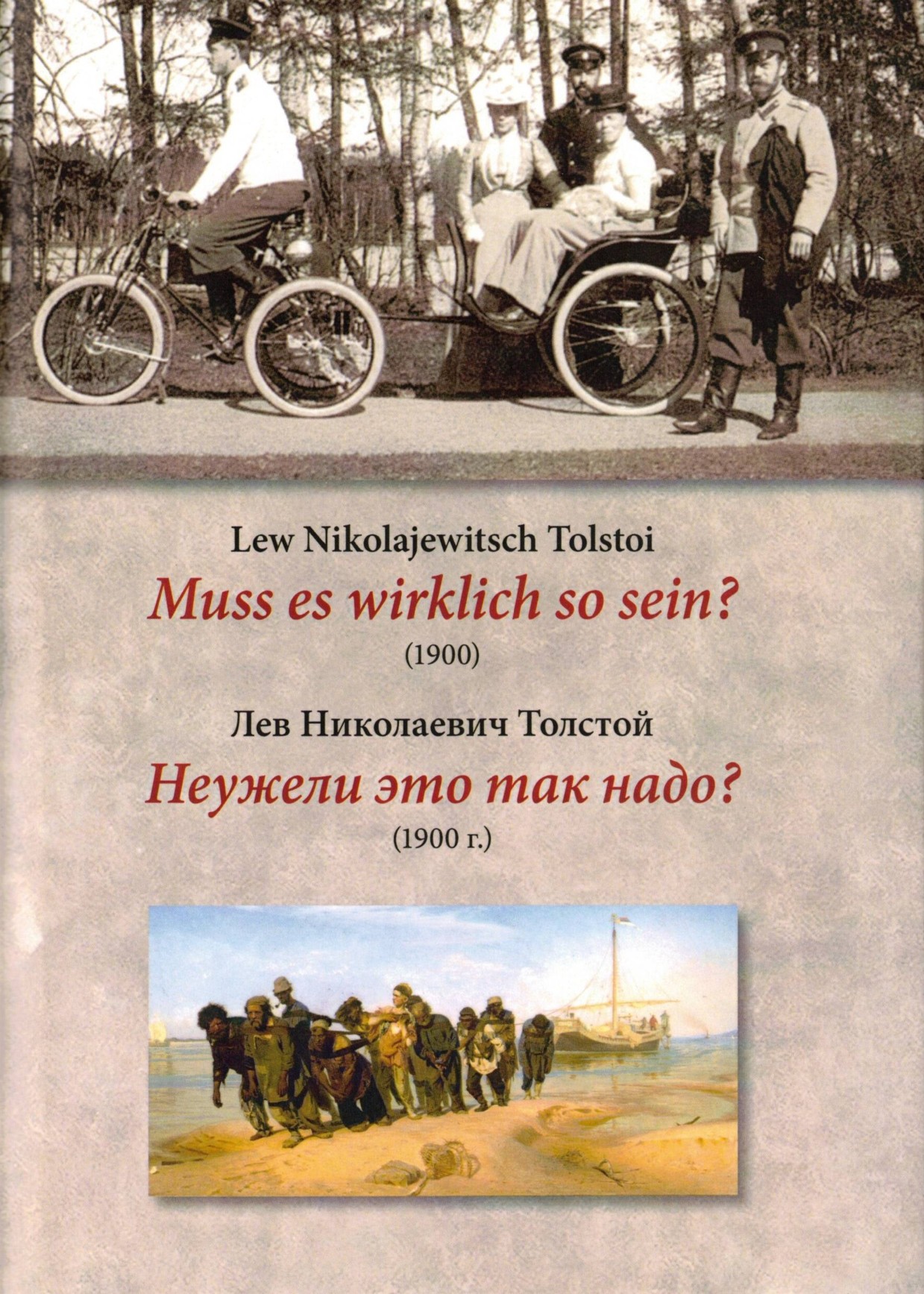 Lew Tolstoi - Muss es wirklich so sein?